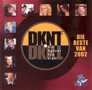 DKNT 2 - Die Beste van 2002