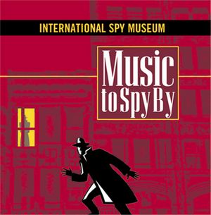 Music to Spy By