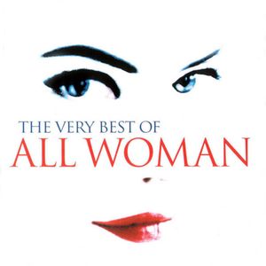 The Very Best of All Woman