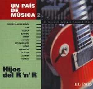 Un país de música II: Hijos del R'n'R