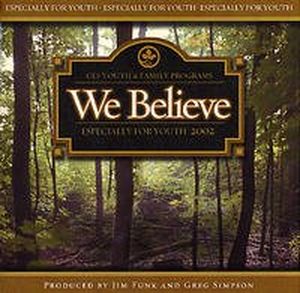 EFY 2002: We Believe