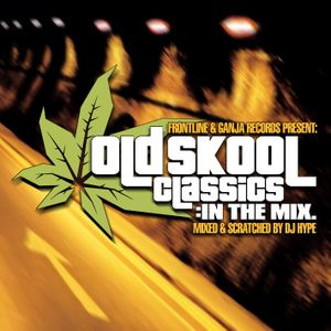 Old Skool Classics: In the Mix