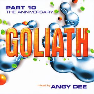 Goliath - The Anniversary (radio cut) (feat. Angy Dee)