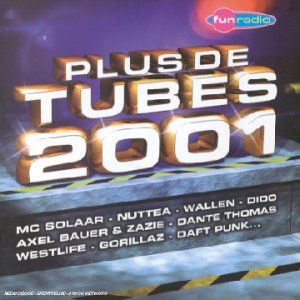 Plus de tubes 2001