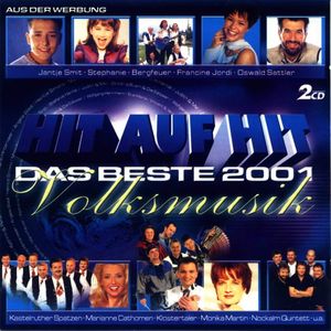 Hit auf Hit: Das Beste 2001 Volksmusik