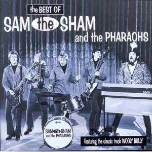 The Best of Sam the Sham and the Pharaohs
