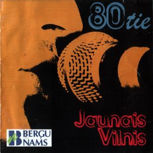 80–tie. Jaunais vilnis