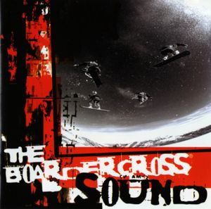 The Boardercross Sound