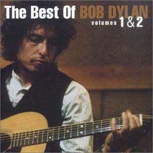 The Best of Bob Dylan, Volumes 1 & 2
