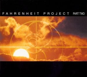Fahrenheit Project, Part Two