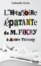 L'Histoire épatante de M. Fikry et autres trésors