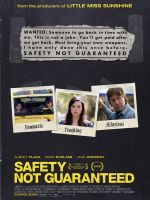 Affiche Safety Not Guaranteed