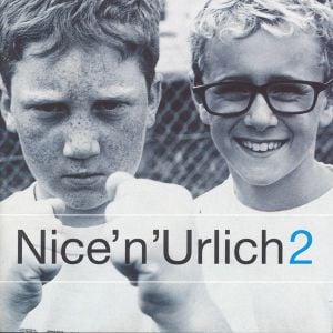 Nice 'n' Urlich 2