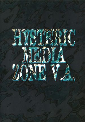 HYSTERIC MEDIA ZONE