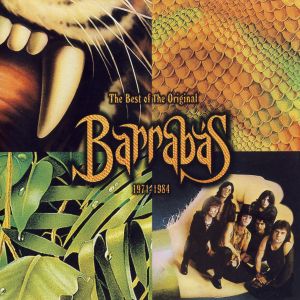 The Best of the Original Barrabas 1971-1984