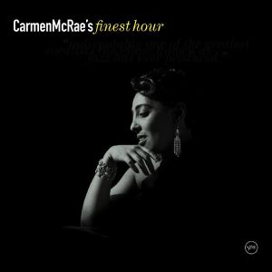 Carmen McRae's Finest Hour