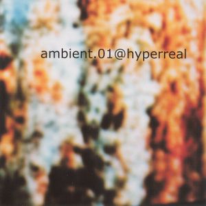 Ambient.01@Hyperreal