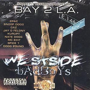 Bay 2 L.A.: Westside Badboys