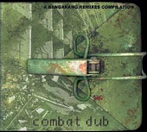 Combat Dub: A Bangarang Remixes Compilation