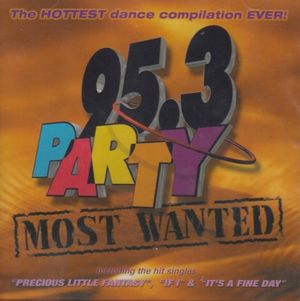 95.3 Party: Most Wanted