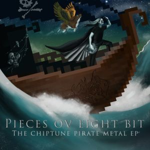 Pieces Ov Eight Bit: The Chiptune Pirate Metal EP (EP)