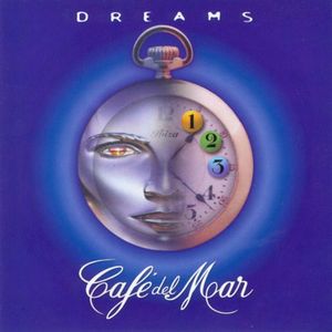 Café del Mar: Dreams