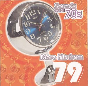 Sounds of the 70s: More Hits from 1979