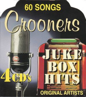 Juke Box Hits: Crooners