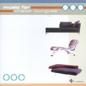 Music For Chaise Loungues