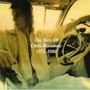 The Best of Chris Rainbow: 1972-1980