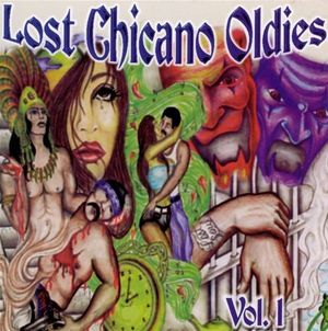 Lost Chicano Oldies, Volume 1