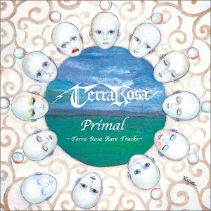 Primal 〜Terra Rosa Rare Tracks〜