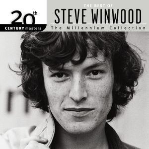 20th Century Masters: The Millennium Collection: The Best of Steve Winwood