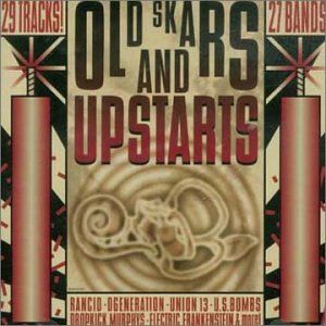 Old Skars and Upstarts