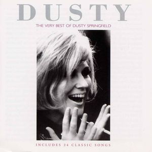 Dusty: The Very Best of Dusty Springfield