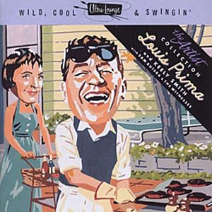 Ultra‐Lounge, Wild, Cool & Swingin’, The Artist Collection, Volume 1