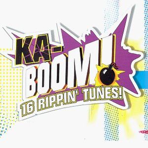 Ka-Boom: 16 Rippin' Tunes!
