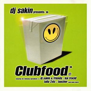 DJ Sakin presents: Clubfood