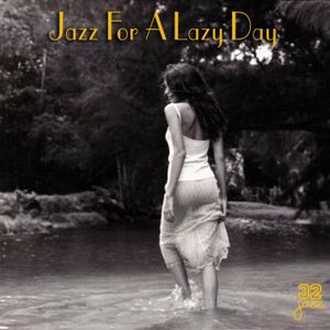 Jazz for a Lazy Day