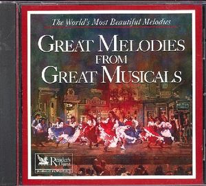 The World's Most Beautiful Melodies: Great Melodies From Great Musicals