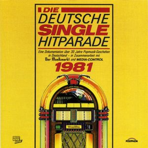 Die Deutsche Single Hitparade 1981