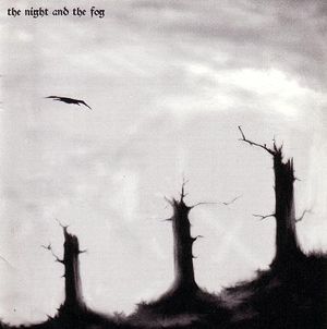The Night and the Fog