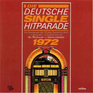 Die Deutsche Single Hitparade 1972