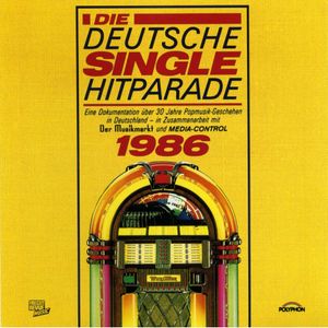 Die Deutsche Single Hitparade 1986