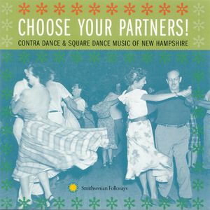Choose Your Partners! Contra Dance and Square Dance Music of New Hampshire