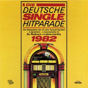 Die Deutsche Single Hitparade 1982