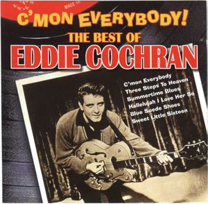 C'mon Everybody! The Best of Eddie Cochran