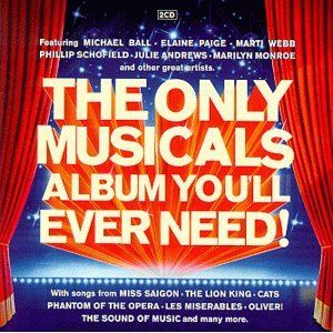 The Only Musicals Album You'll Ever Need
