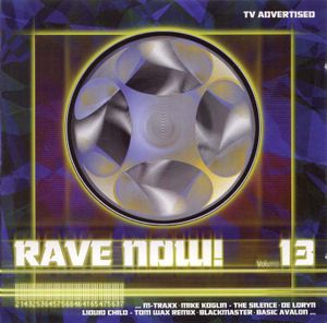 Rave Now! Volume 13