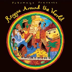 Putumayo Presents: Reggae Around the World
